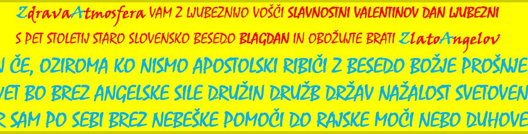 BLAGOSLOVLJENO VALENTINOVO